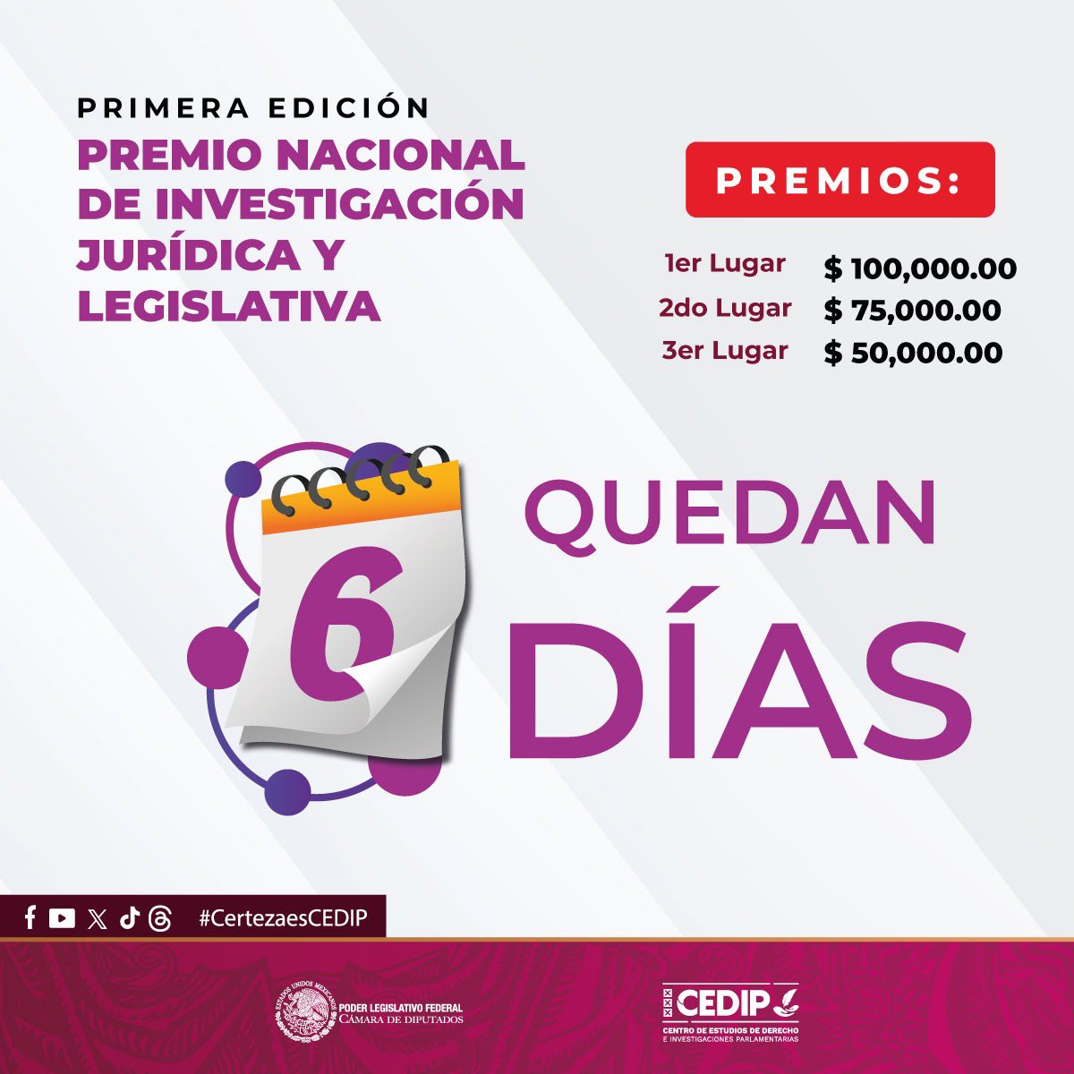 ‼️📢

📌¡Quedan 6 días!

Aún estás a tiempo para enviar tu trabajo y participar en la Primera Edición del Premio Nacional de Investigación Jurídica y Legislativa. 

Recuerda que la convocatoria se cierra el 15 de septiembre 🗓️

Consulta las bases  📄👇🏼

✏️ bit.ly/3IHTz0