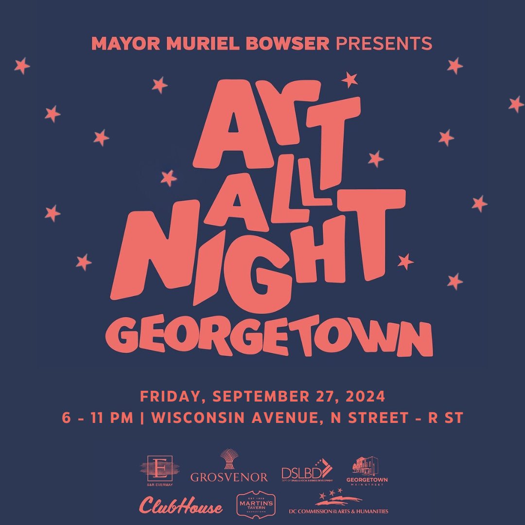 Georgetown BID (@georgetowndc) on Twitter photo Save the Date for Georgetown Art All Night hosted by <a href="/georgetownmain/">Georgetown Main Street</a> on Friday, September 27th from 6:00PM-11:00PM 🎨💃🎵 200+ performers and 20+ Georgetown businesses all gathered on Wisconsin Ave for a night of dance, music, crafts, food, and shopping! #GeorgetownArtAllNight Save the Date for Georgetown Art All Night hosted by <a href="/georgetownmain/">Georgetown Main Street</a> on Friday, September 27th from 6:00PM-11:00PM 🎨💃🎵 200+ performers and 20+ Georgetown businesses all gathered on Wisconsin Ave for a night of dance, music, crafts, food, and shopping! #GeorgetownArtAllNight