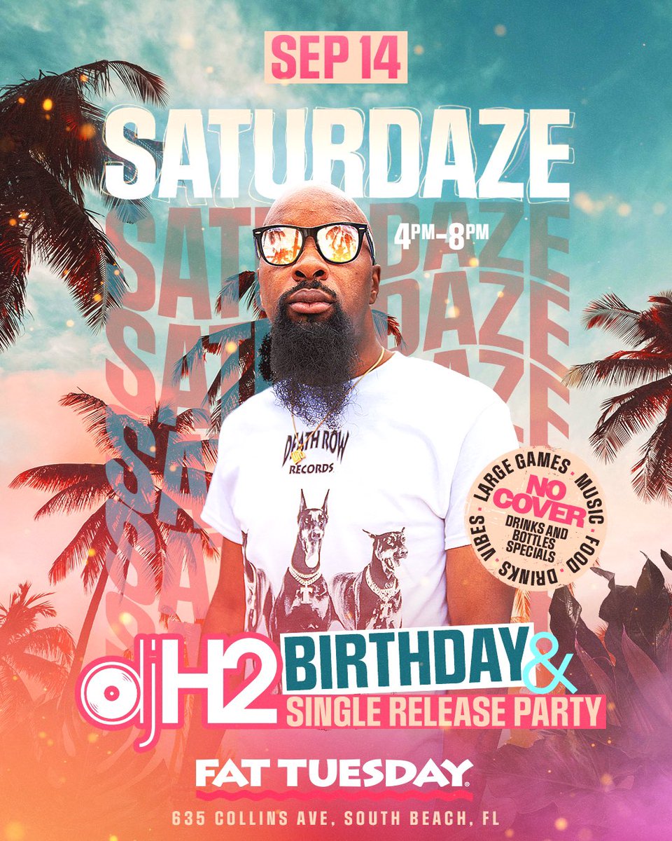 🎉 Join me for SATURDAZE at Fat Tuesday on South Beach! Celebrate my Birthday &amp; Single Release Party on Sept 14th from 4P to 8P. Expect good vibes, music, food, and drink specials—NO COVER! Don’t miss out at 635 Collins Ave, Miami Beach, FL. Let’s make it a night to remember! 🥳