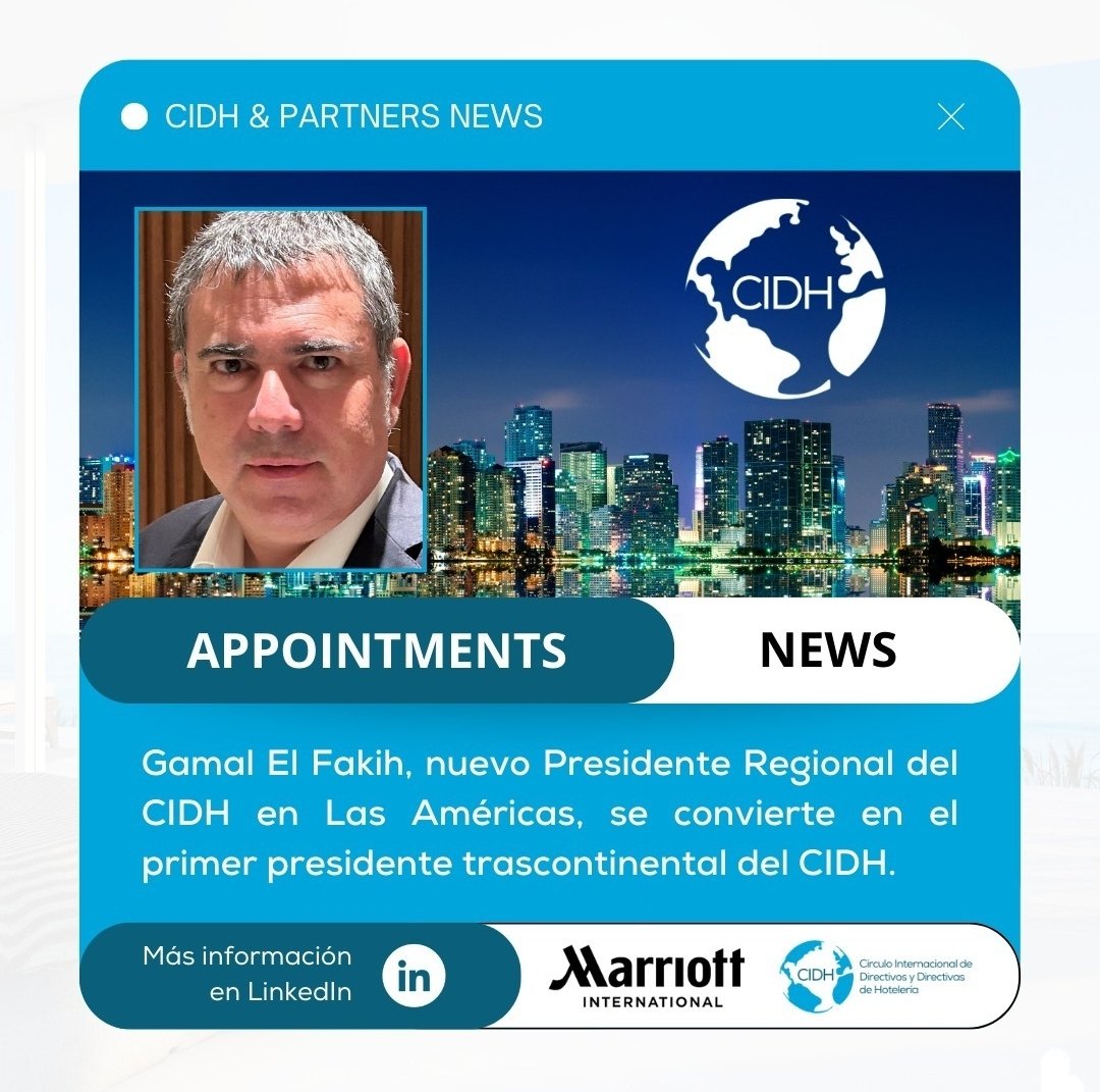 Desde el <a href="/cidh_global/">Círculo Internacional de Directiv@s de Hotelería</a> nos complace comunicar la incorporación de Gamal El Fakih Rodriguez como Presidente Regional del CIDH en Las Américas, convirtiéndose en el primer presidente transcontinental de la asociación.
