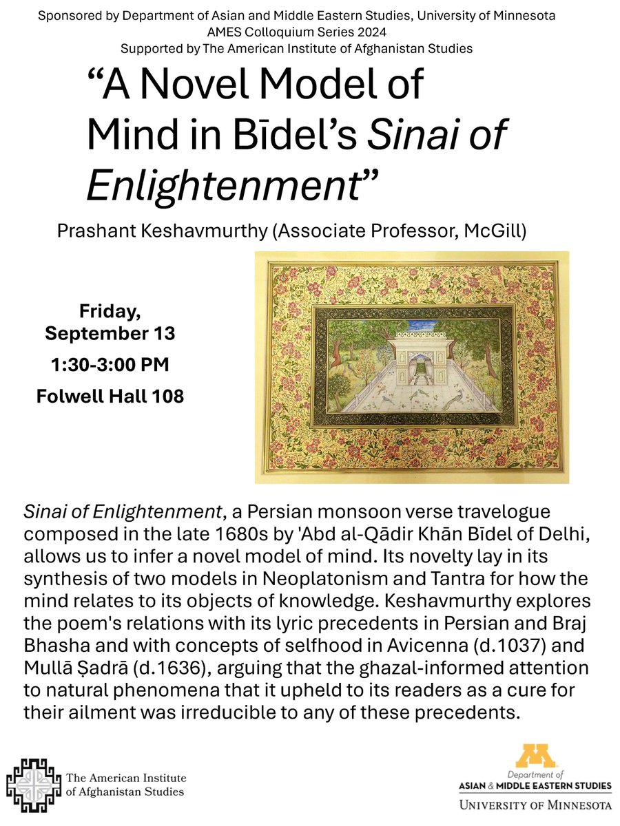 AMES Colloquium: “A Novel Model of Mind in Bīdel’s Sinai of Enlightenment” cla.umn.edu/asian-middle-e…