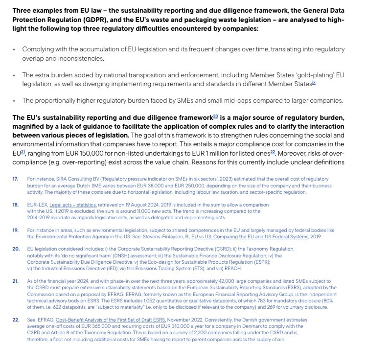 Dal report di Draghi

Tre esempi di ipertrofia regolatoria che comportano costi di compliance, incertezze e benefici dubbi:

Sustainability reporting and due diligence framework

GDPR

Waste and packaging waste legislation.

Nelle note i maggiori costi per le imprese. 🧵