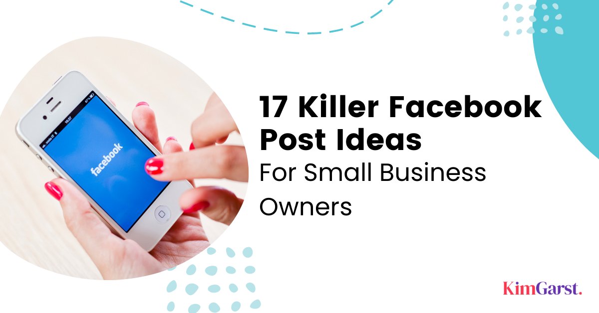 kimgarst's tweet photo. 17 Killer Facebook Post Ideas for Small Business Owners that WILL work, by generating lots of likes, shares, comments, and increasing click throughs to your website. #KimGarst #KimGarstBlog #FacebookPostIdeas #FacebookPosts #TrendingPosts https://t.co/abkrDjpmsn https://t.co/e1w7NTUkOI
