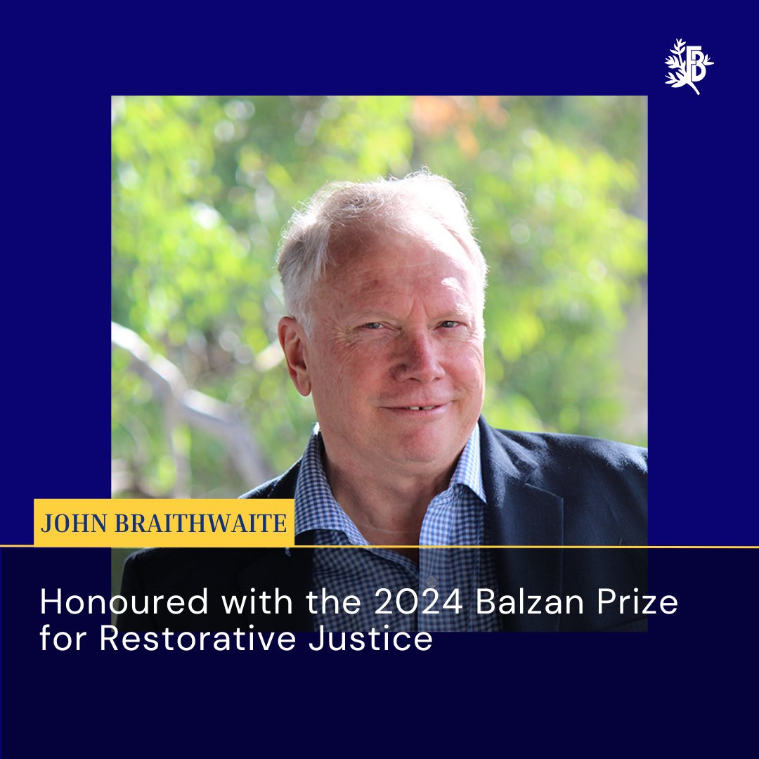 John Braithwaite is the 2024 Balzan Prize for Restorative Justice for his contribution to the theoretical development and dissemination of the practice of contemporary restorative justice, his commitment to the service of institutions and social construction.

#balzanprize