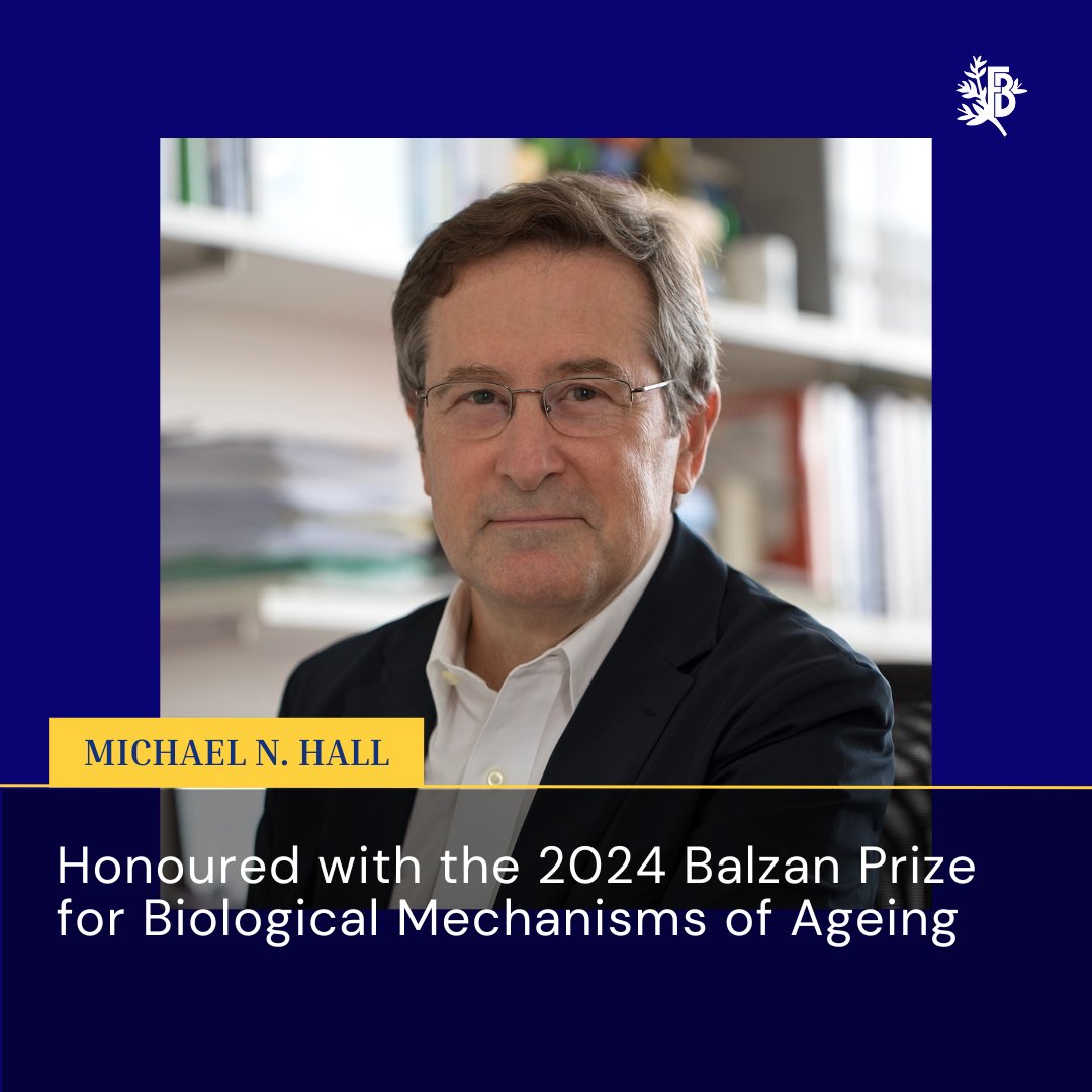 Michael N. Hall is the 2024 Balzan Prize for Biological Mechanisms of Ageing for groundbreaking contributions to our understanding of the molecular mechanisms regulating cell growth.

#balzanprize2024