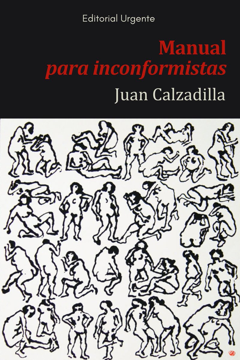 editorialurgent's tweet photo. EDITORIAL URGENTE: (Poemas) Manual para inconformistas, de Juan Calzadilla https://t.co/37Qvu46RLV 

Visita el instagram https://t.co/U0wK7PmXNT para conocer más detalles de esta obra.

«La verdad sin  contemplaciones habla por su boca... Un hablar a todo  riesgo». https://t.co/QsJfjNLGuY