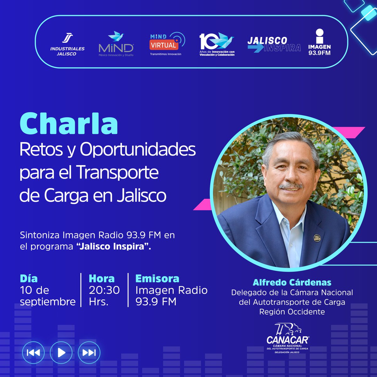 mindmexico's tweet photo. #MINDMéxico a través del Programa Estratégico #MINDVirtual y en colaboración con Grupo Imagen Radio y la Cámara Nacional del Autotransporte de Carga CANACAR Delegación Jalisco.

Te invitamos a sintonizar el Programa “Jalisco Inspira”, donde el Delegado de esta Cámara; https://t.co/PTx8qa0eDo