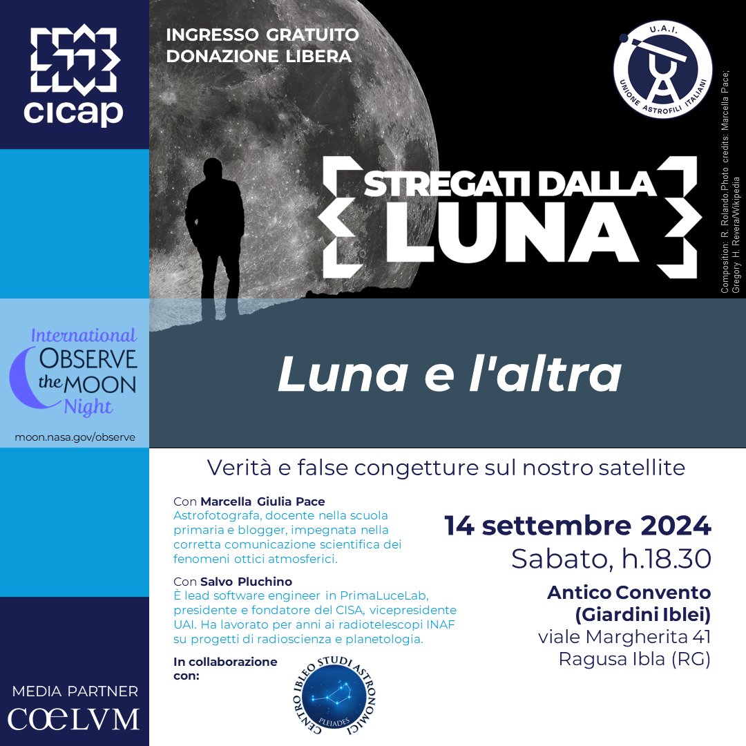 cicap's tweet photo. Con Marcella Giulia Pace e Salvo Pluchino esploreremo i misteri del nostro #satellite naturale, svelando curiosità #scientifiche e sfatando le più comuni leggende metropolitane e fake news.
A seguire osservazione con i #telescopi a cura del CISA di Ragusa.
#CICAP #UAI https://t.co/ViPq9txPaB