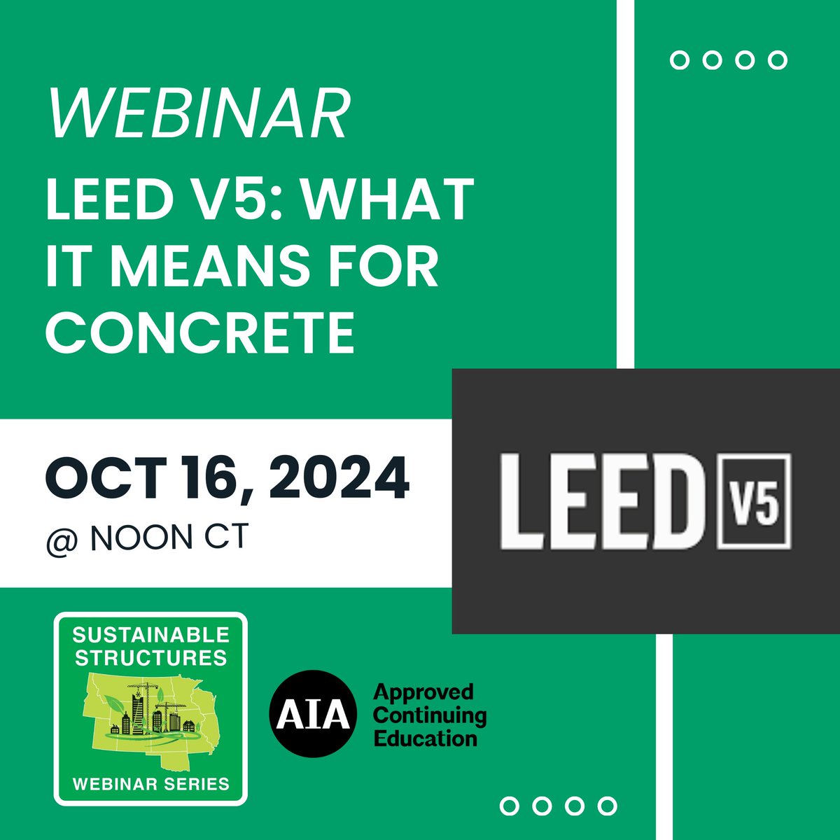 PCIMidwest's tweet photo. WEBINAR - LEED v5: What it Means for Concrete will be presented October 16 @ noon CT. Approved for 1 AIA CES LU/HSW or 1 PDH. Register: https://t.co/apozeRTiah 
#howprecastbuilds #LEED https://t.co/qPjUKB92T0