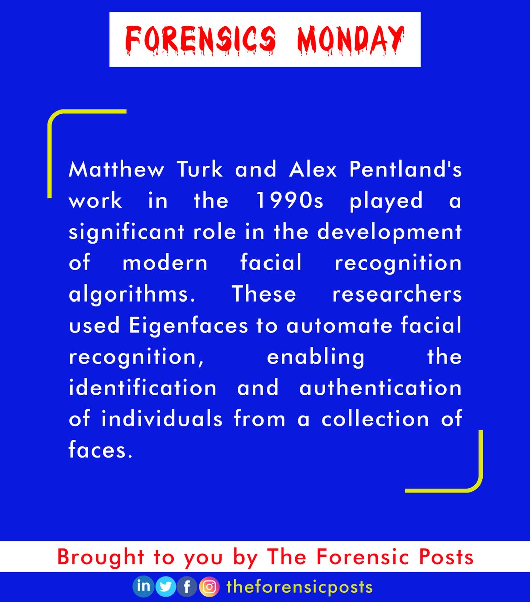 ForensicPosts's tweet photo. #FacialRecognition #MatthewTurk #AlexPentland #Eigenfaces #FRT #CriminalInvestigations #ForensicScience #CSI #ForensicsMonday #TFP #TheForensicPosts https://t.co/p2kIVDYLwq