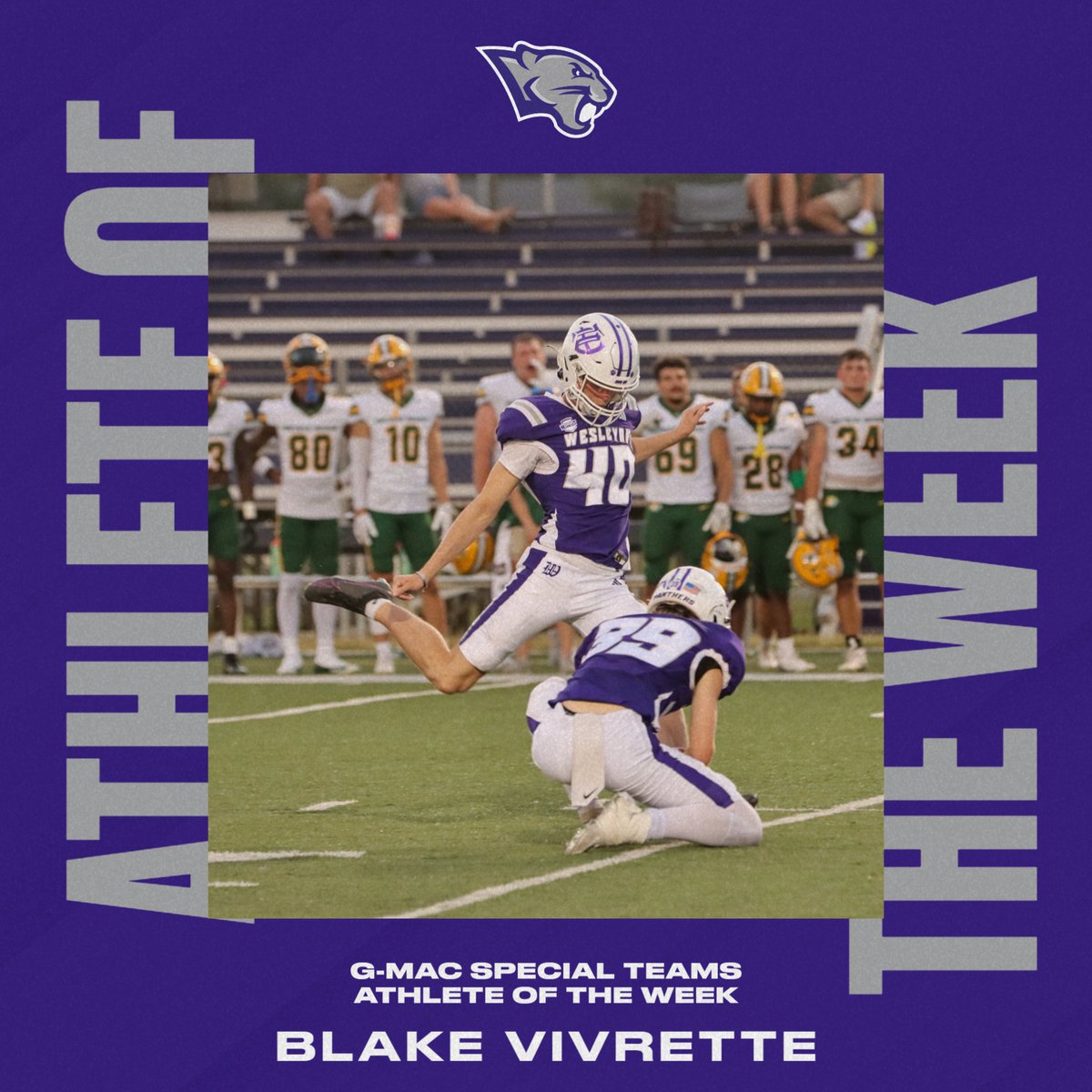 KWC Panthers (@kwcpanthers) on Twitter photo Your G-MAC Special Teams Athlete of the Week: <a href="/BlakeVivrette/">Blake Vivrette</a>! 🟣⚪️
Blake nailed field goals of 48 and 40 yards in the <a href="/kwc_football/">Kentucky Wesleyan Football</a> victory on Thursday.
Congrats Blake!
#Forward Your G-MAC Special Teams Athlete of the Week: <a href="/BlakeVivrette/">Blake Vivrette</a>! 🟣⚪️
Blake nailed field goals of 48 and 40 yards in the <a href="/kwc_football/">Kentucky Wesleyan Football</a> victory on Thursday.
Congrats Blake!
#Forward