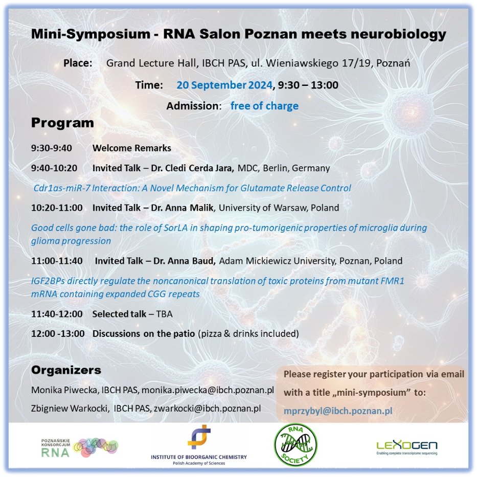 monika piwecka (@monika_piwecka) on Twitter photo Dear RNA and neuroscience aficionados from Poznań and area! Consider joining us at the Mini-symposium - *RNA Salon Poznan meets neurobiology* <a href="/ICHBPAN/">Instytut Chemii Bioorganicznej PAN</a>, September 20 👇
No registration fee, everybody welcome!
@RNAso Dear RNA and neuroscience aficionados from Poznań and area! Consider joining us at the Mini-symposium - *RNA Salon Poznan meets neurobiology* <a href="/ICHBPAN/">Instytut Chemii Bioorganicznej PAN</a>, September 20 👇
No registration fee, everybody welcome!
@RNAso