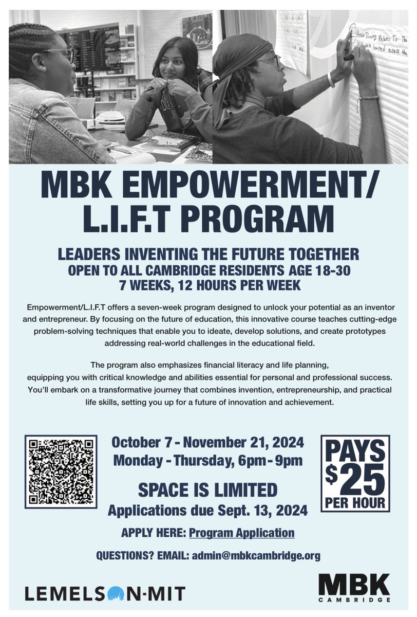 📢 Cambridge Young Adults (18-30)! Join our 2024 Fall Empowerment Program: 🧠 Educational innovation 💡 Life skills 🧘 Mental health 💰 Financial literacy
7 weeks (Oct 7-Nov 21) $25/hour Apply by Sept 13
Don't miss out on this growth opportunity.
Apply: Scan QR code in flyer!