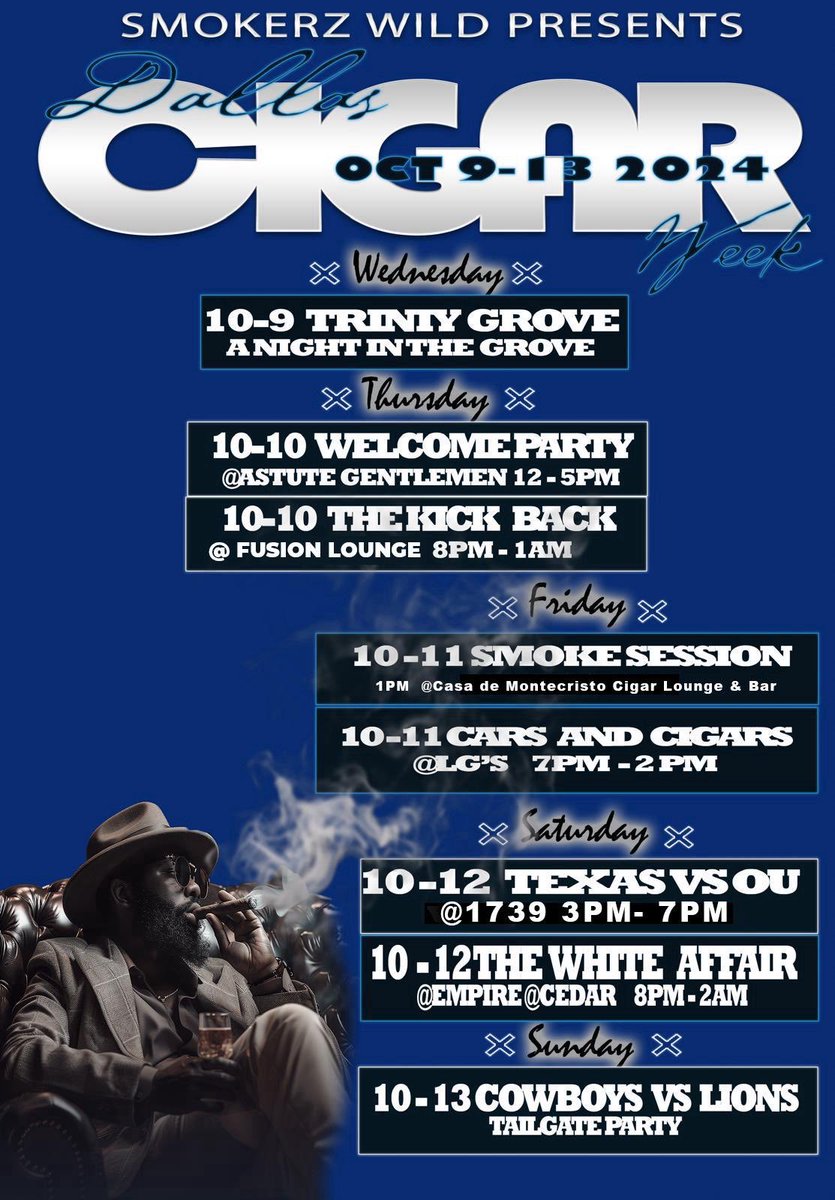 DallasCigarWeek's tweet photo. The Dallas Cigar Week 2024 Weekly Schedule https://t.co/Qvx6tgCfrj