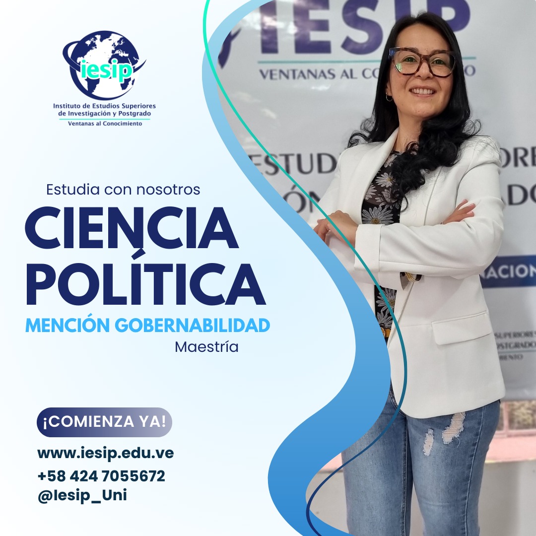 Estudiar el Programa de “Maestría en Ciencia Política, mención Gobernabilidad” ofrecido por el IESIP, te impulsará a ser un experto en el abordaje sistémico de los problemas políticos y sociopolíticos, pues fortalecerá tus conocimientos teóricos, tecno – prácticos y...(1/2) 🧵🇻🇪