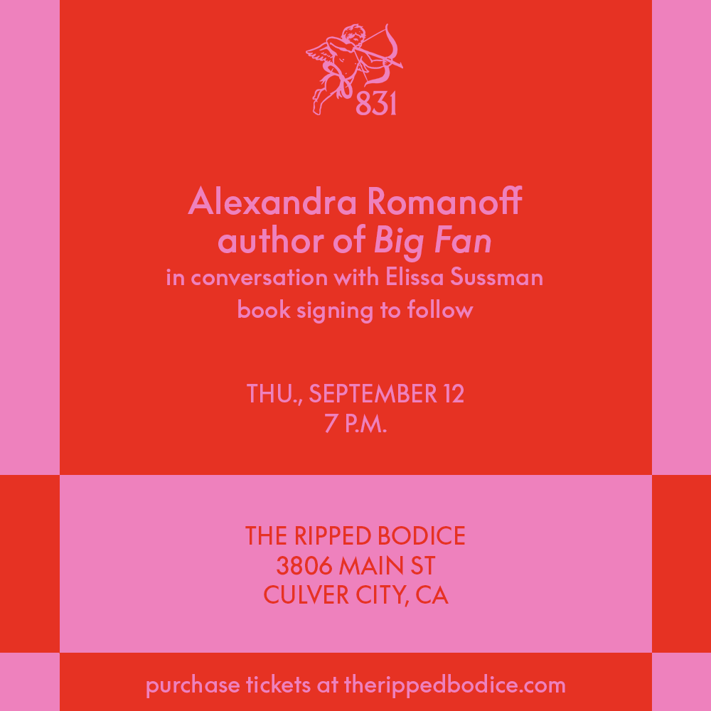 TheRippedBodice's tweet photo. We're hosting Alexandra Romanoff at both stores to celebrate Big Fan on 9/12 and 9/16. 

@Zanopticon will chat with Elissa Sussman at #TheRippedBodiceLA with drinks from @LodestarWhiskey. 

She'll chat with Juliet Litman at #TheRippedBodiceBK.

🎟️Tickets: https://t.co/AwGdcPrLIe https://t.co/P81avyJE0a