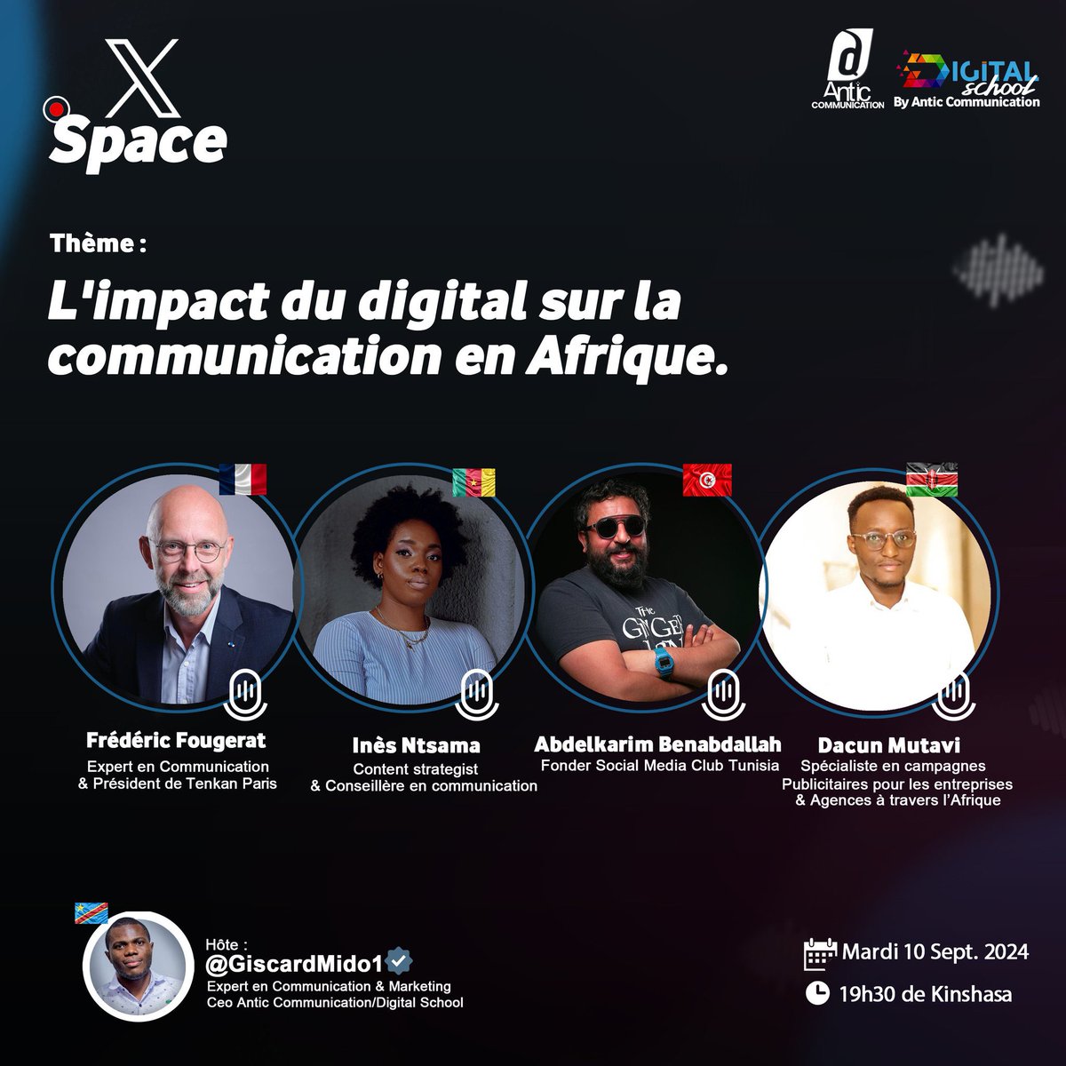 ActuEvent2Fifi's tweet image. #Space

💡 Thème: Impact du digital sur la communication en Afrique 

Avec @fredfougerat, @Ntsama29, AbdelKarim Benabdallah et Dacun Mutavi

🗓️ 10 Sept 
⌚️ 19h30 de Kinshasa 
➡️ compte @GiscardMido1 

#CommunicationDigital #Afrique #ActuEvent2Fifi📌