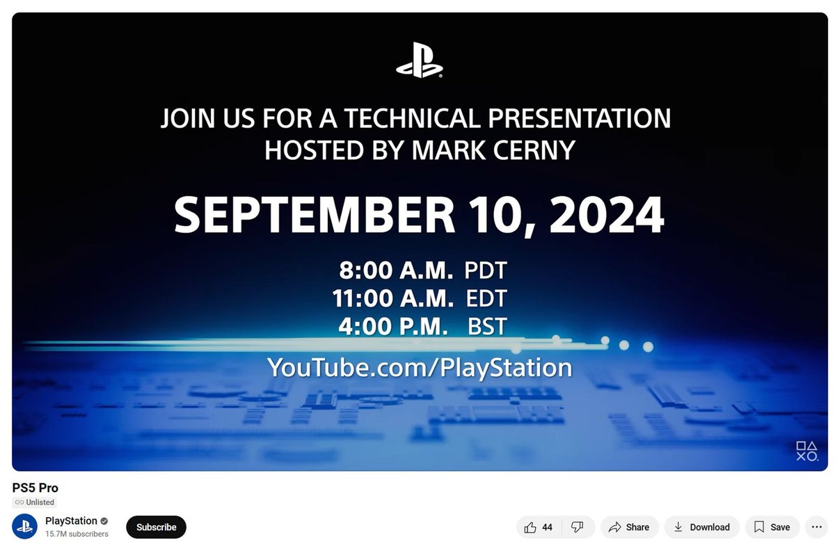 Sony is hosting a #PS5 Pro Technical Presentation on Sept 10.

If you want to know more about the next revision of the #PlayStation hardware, mark it on your calendar. #PS5Pro

youtube.com/watch?v=p8gBH2…