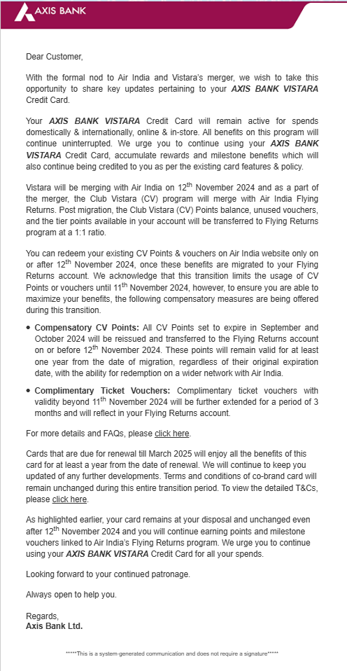 ProfessorCardz's tweet photo. ✈️Official #Vistara Co-Branded Credit Cards Update
#AirIndia #FlyingReturns will get same benefits as Club Vistara Programs. #ccgeeks #ProfessorCardz
✈️Vistara will be merging with Air India on 12th November 2024 and as a part of the merger, the Club Vistara (CV) program will merge with Air India Flying Returns. Post migration, the Club Vistara (CV) Points balance, unused vouchers, and the tier points available in your account will be transferred to Flying Returns program at a 1:1 ratio.
✈️ Compensatory CV Points: All CV Points set to expire in September and October 2024 will be reissued and transferred to the Flying Returns account on or before 12th November 2024. These points will remain valid for at least one year from the date of migration, regardless of their original expiration date, with the ability for redemption on a wider network with Air India.
✈️Complimentary Ticket Vouchers: Complimentary ticket vouchers with validity beyond 11th November 2024 will be further extended for a period of 3 months and will reflect in your Flying Returns account.
✈️Cards that are due for renewal till March 2025 will enjoy all the benefits of this card for at least a year from the date of renewal. We will continue to keep you updated of any further developments. Terms and conditions of co-brand card will remain unchanged during this entire transition period.
✈️Your card remains at your disposal and unchanged even after 12th November 2024 and you will continue earning points and milestone vouchers linked to Air India’s Flying Returns program. We urge you to continue using your AXIS BANK VISTARA Credit Card for all your spends.