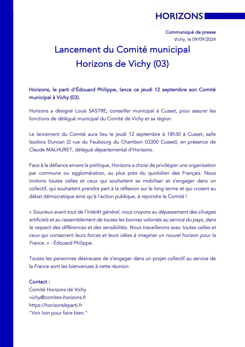 🔵⚪️ <a href="/HorizonsLeParti/">Horizons</a> lance le Comité de Vichy ! <a href="/louis_sastre/">Louis SASTRE</a>, notre nouveau délégué municipal, organise sa première réunion le 12 septembre à 18h30 à Cusset avec la présence de <a href="/ClaudeMalhuret/">Claude Malhuret</a>. Ensemble, engageons-nous 🇫🇷. #Engagement #Politique #Horizons
