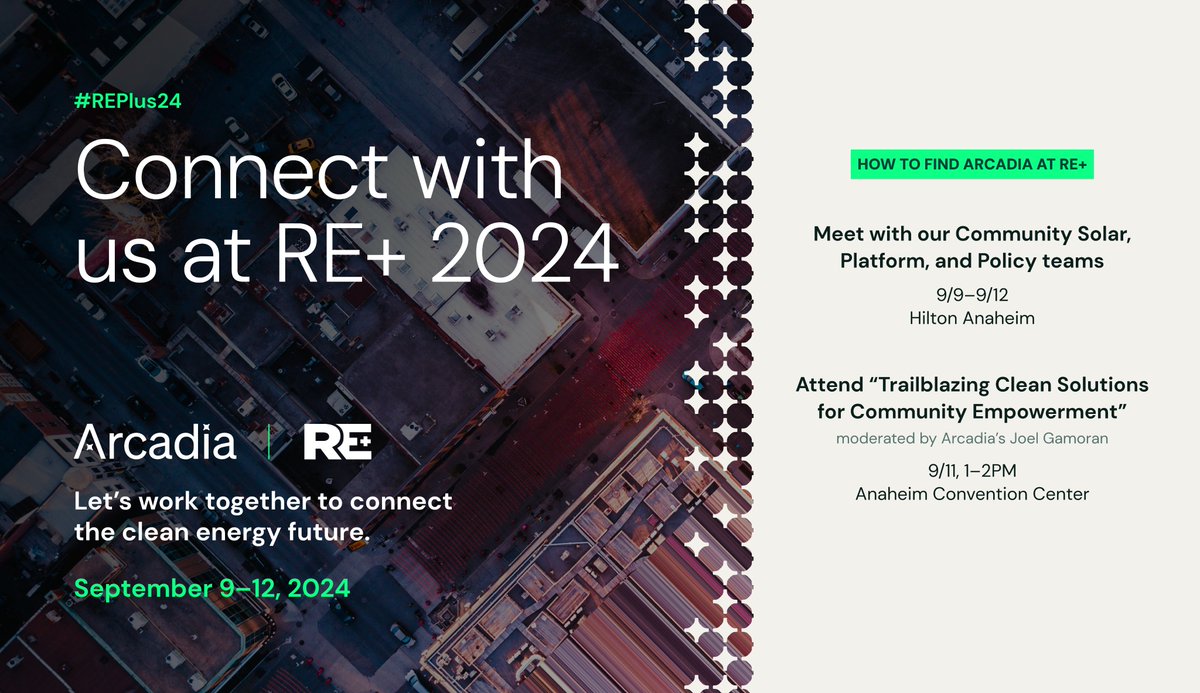We're here all week at #REplus24! ⚡️ Thrilled to return as a sponsor to showcase how we're connecting the #cleanenergy future. 

If you're here too — or just following from afar — check out our preview piece to learn what we’re most excited about: arcadia.com/blog/re-plus-2…