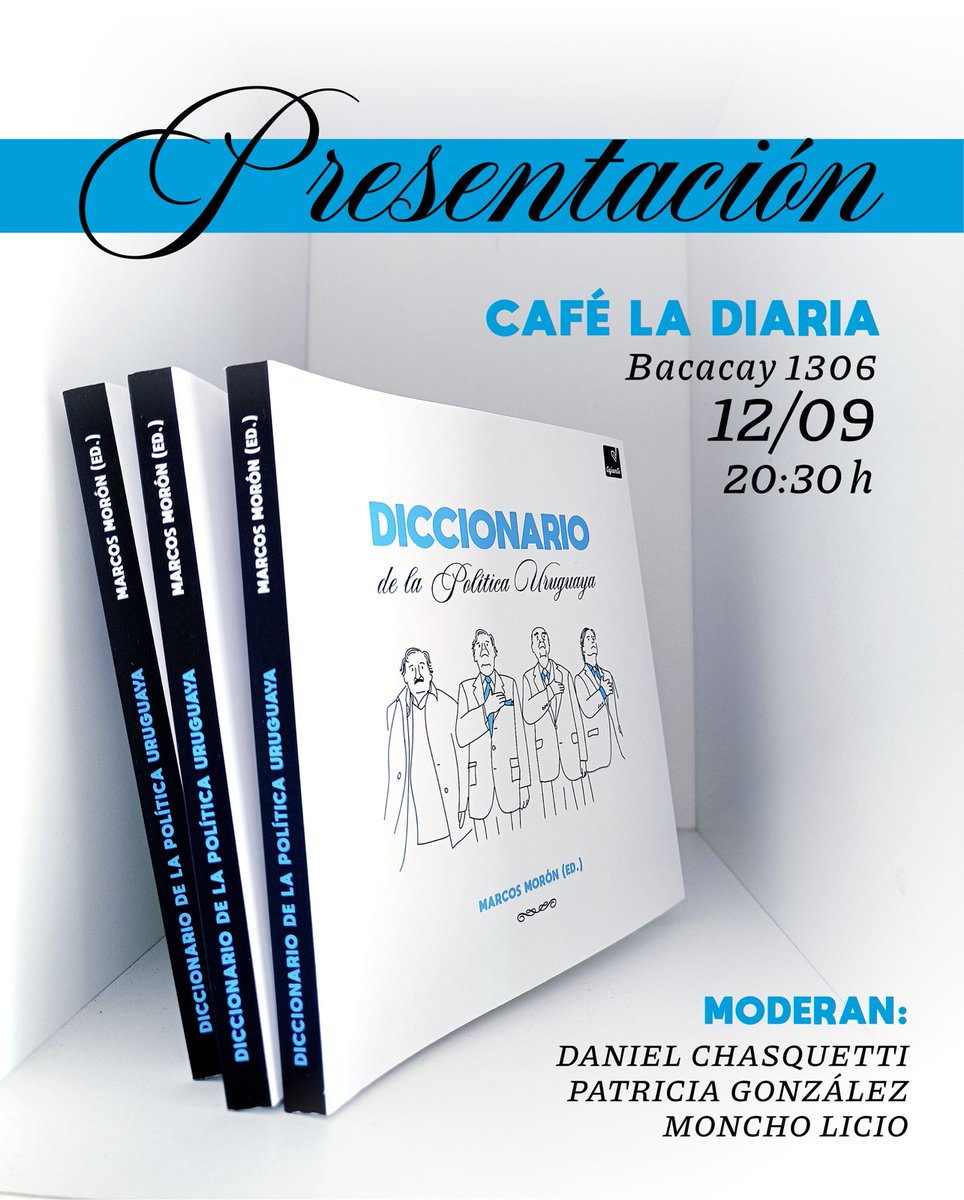 editorialtajante (@tajante_editor) on Twitter photo 📣Este jueves presentamos el "Diccionario de la política uruguaya" junto a <a href="/Chasquetti/">Daniel Chasquetti</a> , <a href="/PataGonzaV/">Patricia González Viñoly</a> y <a href="/moncho_licio/">Moncho</a> .
📍Nos vemos en Café La Diaria -frente al Solís- a las 20:30 hs 📣Este jueves presentamos el "Diccionario de la política uruguaya" junto a <a href="/Chasquetti/">Daniel Chasquetti</a> , <a href="/PataGonzaV/">Patricia González Viñoly</a> y <a href="/moncho_licio/">Moncho</a> .
📍Nos vemos en Café La Diaria -frente al Solís- a las 20:30 hs
