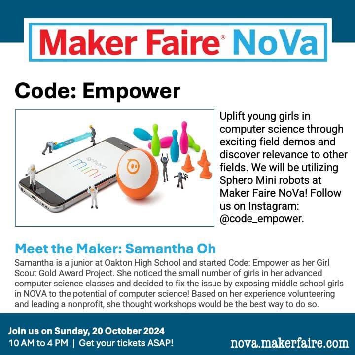 _homemaker's tweet image. Meet the Maker! Uplift young girls in computer science with Code: Empower led by Samantha Oh, an inspirational junior from Oakton HS! See her demo her next level Girl Scout Gold Award Project! Get tickets: nova.makerfaire.com/tickets/
#STEMGirlsRock #SpheroRobots #GirlScoutGoldAward