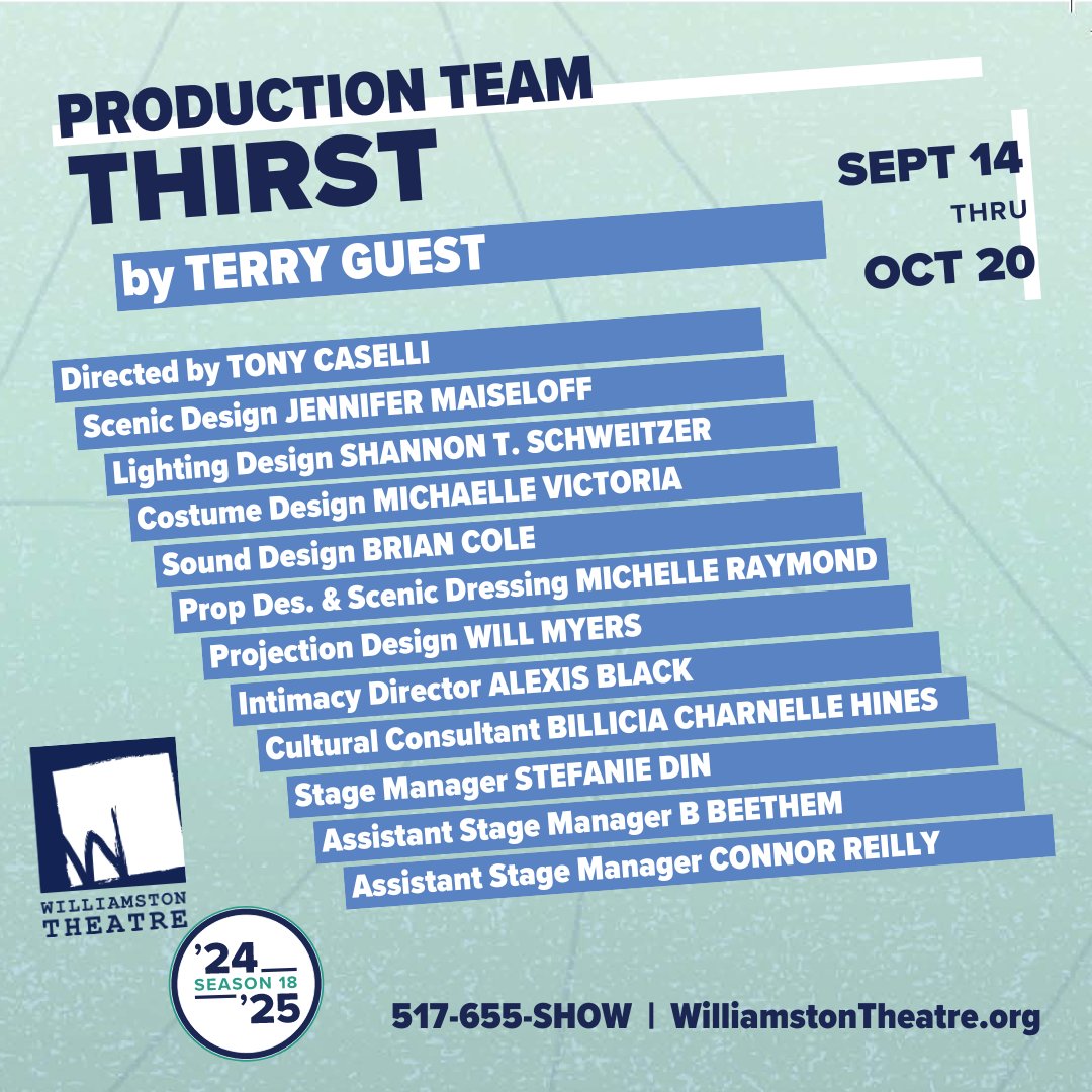 Meet the production team!
THIRST by Terry Guest
Sept 12 – Oct 20
A murder-mystery thriller focused on something as decidedly unique as the Great Lakes
517-655-SHOW or bit.ly/3Tem9fj
#williamstontheatre #thirstwt #season18wt #waterrights #GreatLakes