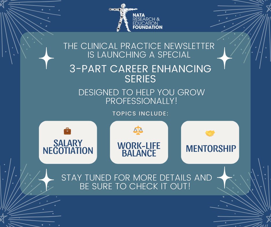 NATAFoundation's tweet photo. 🚀 Career Enhancing Series is here! 🚀
Check out the NATA Foundation’s Research to Clinical Practice newsletter featuring topics:
💼 Salary Negotiation (Sept issue out: https://t.co/UlJwKd7GIp)
⚖️ Work-Life Balance
🤝 Mentorship

Stay tuned for more!

🔗 https://t.co/phTUxQz3He https://t.co/QPGObRrAsA