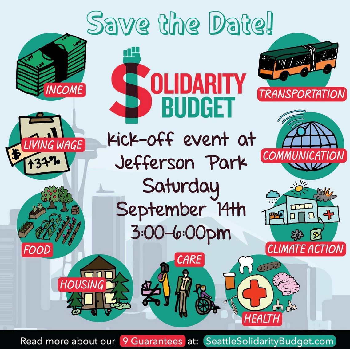Join us and our friends at Seattle Solidarity Budget Saturday, September 14th at Jefferson Park as Solidarity Budget kicks off the fall budget season.

Come on out for community, food, music, art, puppets!

Learn more: seattlesolidaritybudget.com