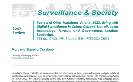 Ariane Ollier (@arianeollier) on Twitter photo Super grateful for a strong and thoughtful #review of my #book *Living with #Digital #Surveillance in #China* by Marcella Siqueira Cassiano in <a href="/SurvSoc_Journal/">Surveillance & Society</a>
<a href="/routledgebooks/">Routledge Books</a> <a href="/ESGRecherche/">ESG UQAM Recherche</a> <a href="/UQAM/">UQAM | Université du Québec à Montréal</a> <a href="/SurvStudiesNet/">Surveillance Studies</a> <a href="/AoIR_org/">AoIR ➡️ 🐘 @AoIR@aoir.social</a>
ojs.library.queensu.ca/index.php/surv… Super grateful for a strong and thoughtful #review of my #book *Living with #Digital #Surveillance in #China* by Marcella Siqueira Cassiano in <a href="/SurvSoc_Journal/">Surveillance & Society</a>
<a href="/routledgebooks/">Routledge Books</a> <a href="/ESGRecherche/">ESG UQAM Recherche</a> <a href="/UQAM/">UQAM | Université du Québec à Montréal</a> <a href="/SurvStudiesNet/">Surveillance Studies</a> <a href="/AoIR_org/">AoIR ➡️ 🐘 @AoIR@aoir.social</a>
ojs.library.queensu.ca/index.php/surv…