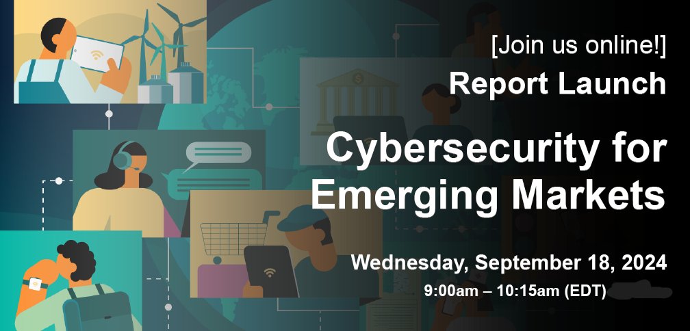 📅Save the date | September 18, 2024 | 9:00 AM EDT

Join us online for the launch of an exciting report on cybersecurity's vital role in global development &amp; unlock the secrets to driving economic growth with smart cybersecurity strategies! 🌐🔒

Register: wrld.bg/GuHG50TjAiZ
