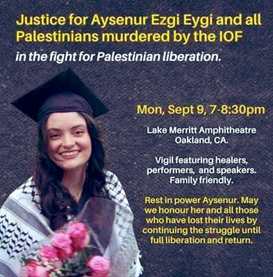 Justice for Aysenur Ezgi Eygi - Vigil @ Lake Merritt Amphitheater