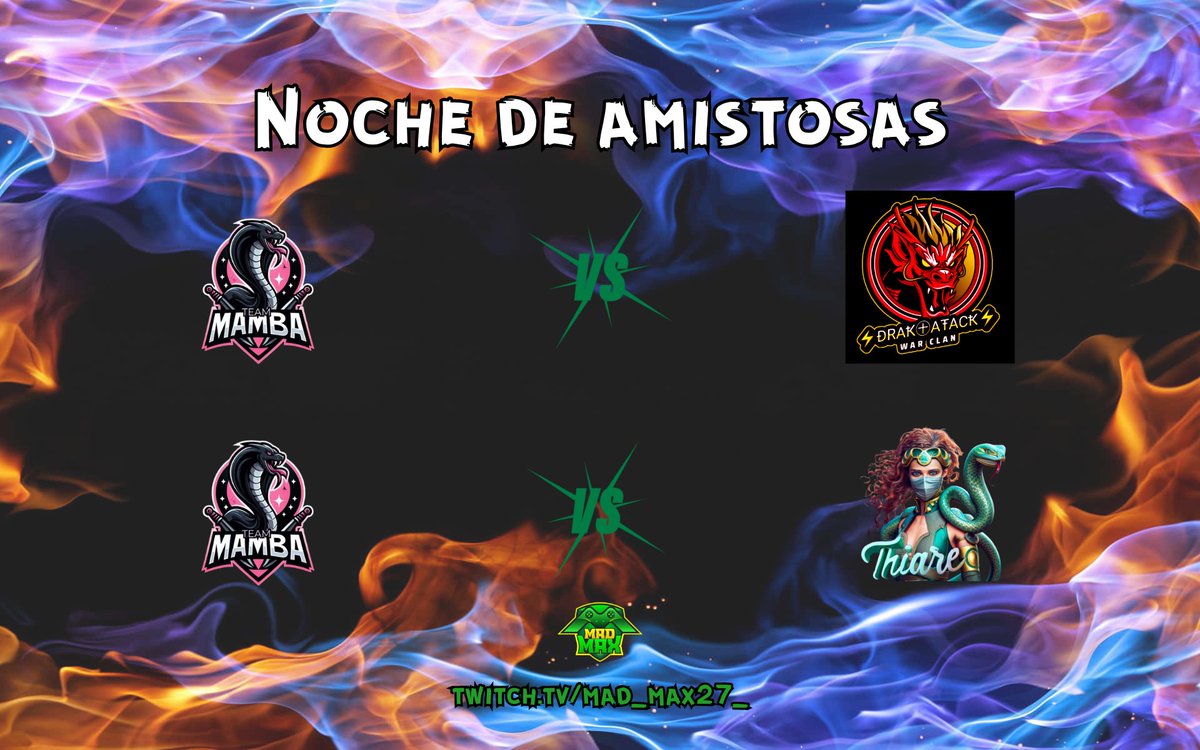 Noche de amistosas!!!

Las mambas están de practica esta noche con dos amistosas imperdibles!!!

✅Team Mamba 🆚 Drak Atack
✅Team Mamba 🆚Thiare

🕙 22:00🇦🇷 19:00🇲🇽 3:00🇪🇸

Dar like y retweet se agradece mucho!
twitch.tv/mad_max27_