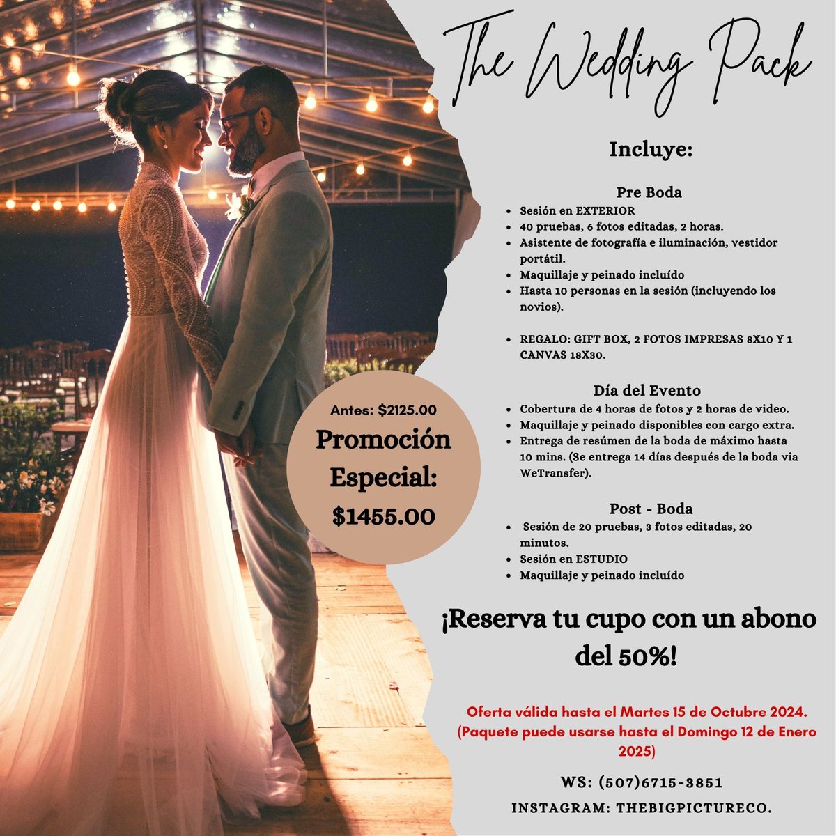 PicturePanama's tweet image. ¡Haz de tu boda un momento inolvidable!
Paquete especial de boda: pre-boda, evento y post-boda con fotos, video y más.
¡Incluye vestuario, maquillaje y regalo exclusivo! $1455.00 *Antes $2125.00*
WhatsApp: 6715-3851
