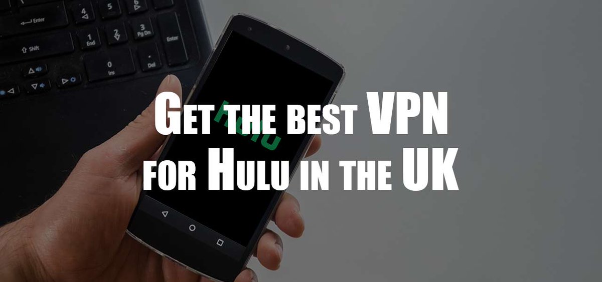 TheBestVPN_UK's tweet photo. Best VPN for Hulu – The 5 Best VPNs to Get in the UK https://t.co/gxyQ0HOvip https://t.co/sQHDJ7n7Qx