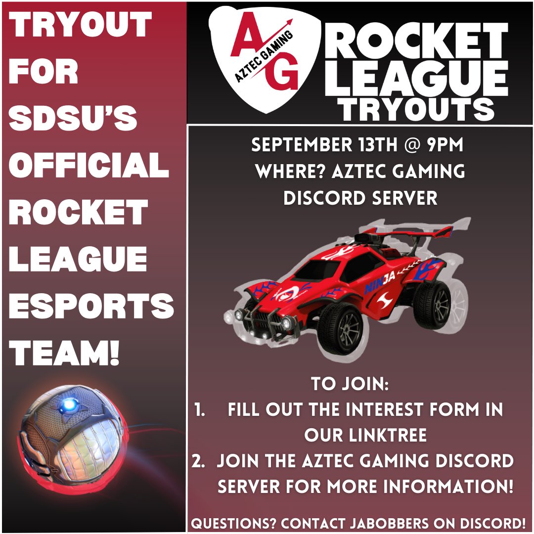 🥅Join SDSU’s Rocket League Esports team!⚽️ Tryouts on September 13th at 9pm in the Aztec Gaming Discord server!

How to join:
1. Fill out the interest form on our LinkTree (bio)
2. Join the Aztec Gaming Discord server for more info!
Contact Jabobbers on Discord for questions!🎮