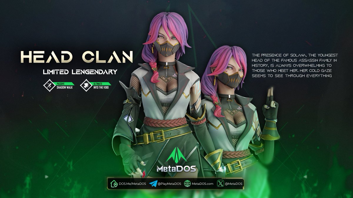 LEGENDARY SKIN - HEAD CLAN ⚔️ ⚔️ ⚔️  

💎 A legendary limited edition outfit designed specifically for Solana.  

💥 The presence of Solana, the youngest head of the famous assassin family in history, is always overwhelming to those who meet her. Her cold gaze seems to see