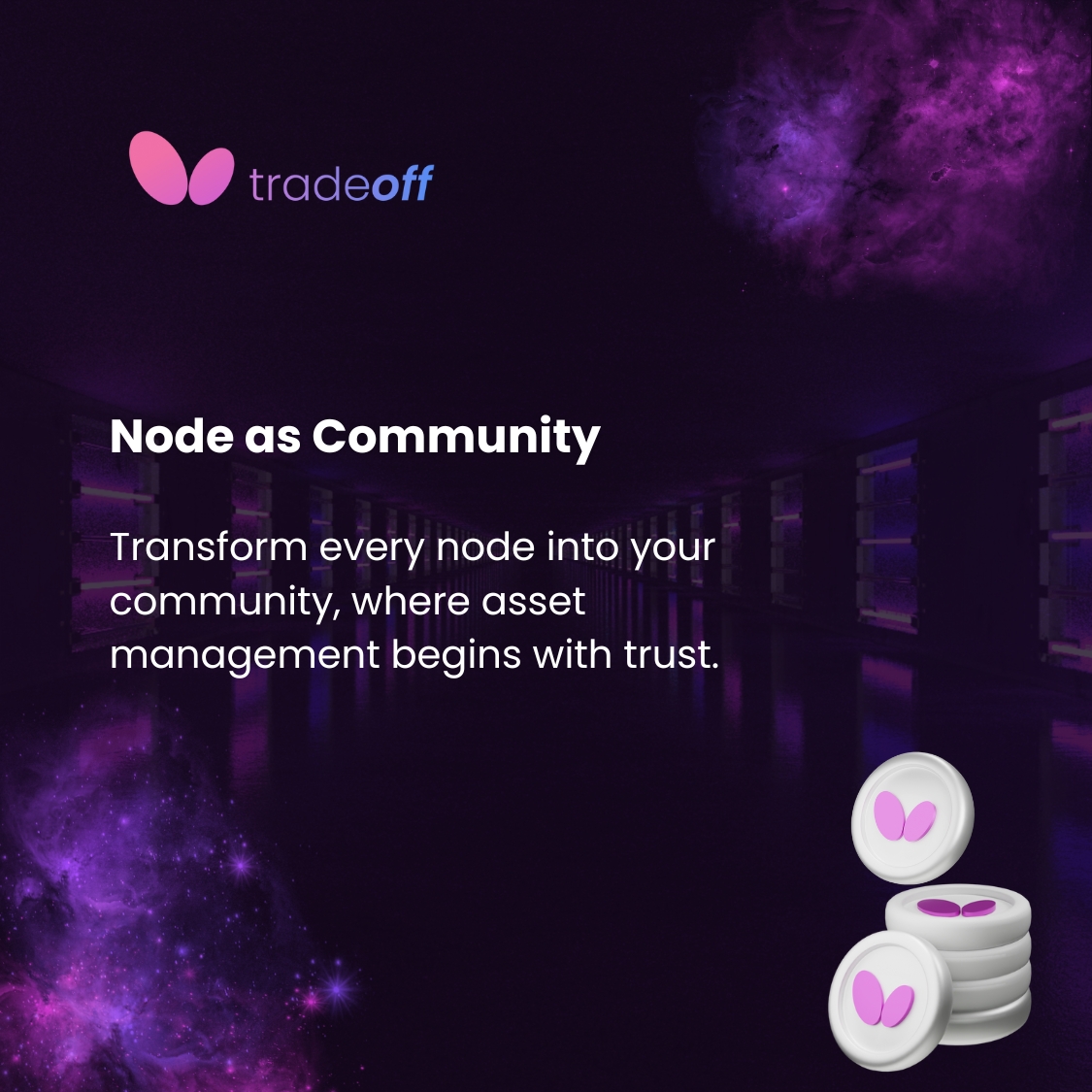 🌐 In the TradeOFF protocol, nodes are more than just entry points—they're communities. 
💬 Unlike traditional asset management platforms, TradeOFF prioritizes community engagement to drive user participation. We believe the community you belong to plays a vital role in your