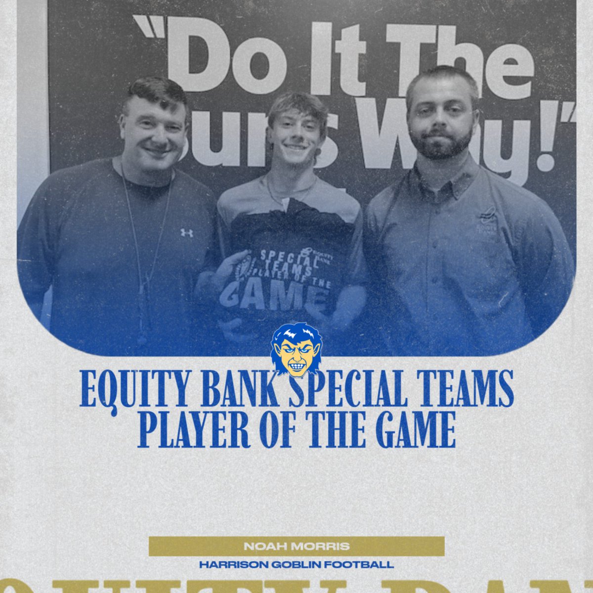 Harrison's Noah Morris Named Equity Bank Special Teams Player of the Game

Harrison, AR – Harrison High School proudly announces that Noah Morris has been named the Equity Bank Special Teams Player of the Game for their recent matchup against Mt. Home.  #GoGobs