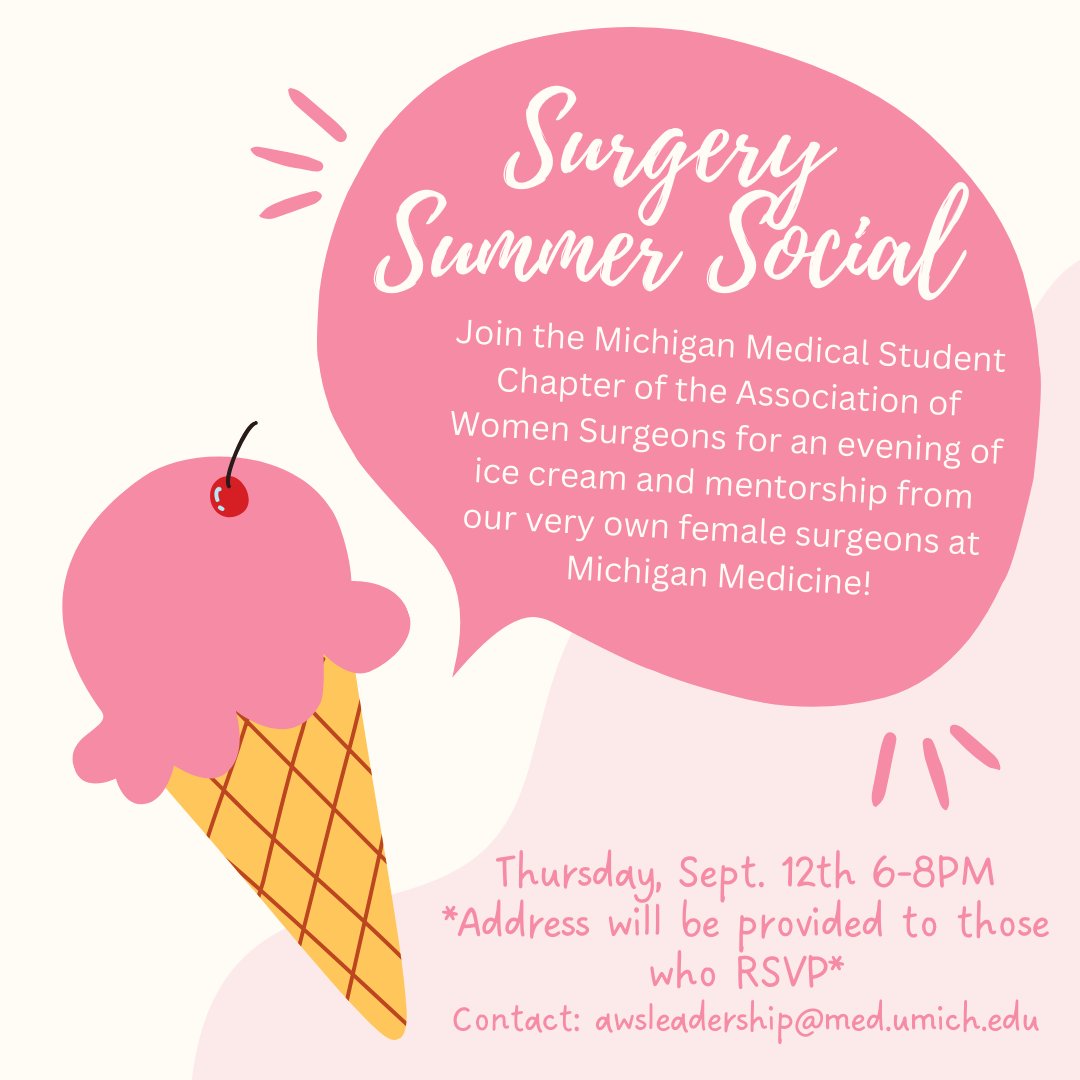 Join us on Thursday, 9/12, to learn more about AWS and chat with some of our amazing female surgeons at Michigan Medicine over your favorite ice cream 🍦 We can’t wait to see you there! 

RSVP Link: docs.google.com/forms/d/e/1FAI…