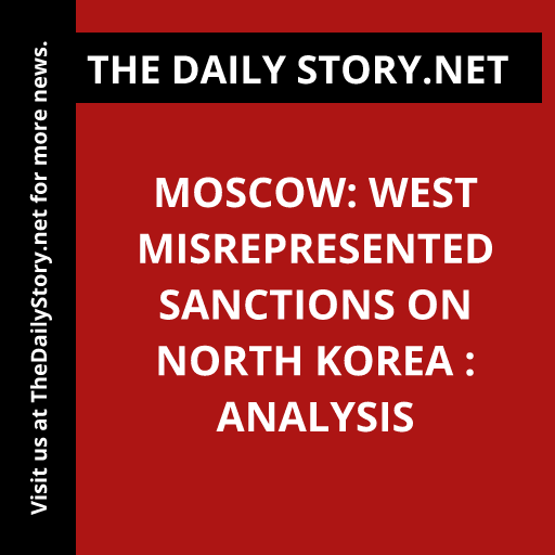 thedailystory_X's tweet image. "#MoscowAnalysis: West's Misrepresentations on North Korea Sanctions. Shocking twist in this development! #sanctions #news"
Read more: thedailystory.net/moscow-west-mi…