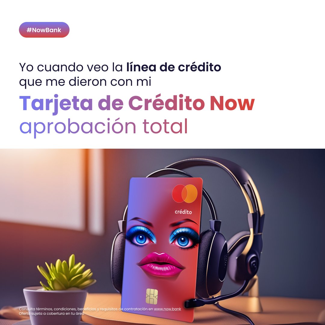 Vive la experiencia de tu Tarjeta de Crédito Now con lo que más te gusta: 🛍️💳✨ usarla ✨💳🛍️

#TarjetaDeCréditoNow #Neobanco #NowBank