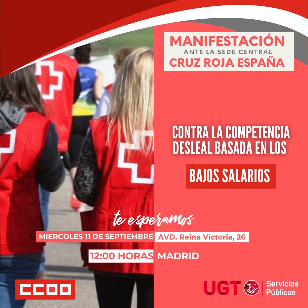 serviciosccoo's tweet photo. 📢CCOO y UGT-SP Exigen a Cruz Roja que ponga fin a la precariedad salarial y laboral que muchas personas trabajadoras sufren en la institución, aplicando su propio principio de “humanidad” a su plantilla.

Concentración este miércoles:
🗓️11 Sept.🕛12h📍Avd. de Reina Victoria, 26 https://t.co/Jqm3q5EBIF