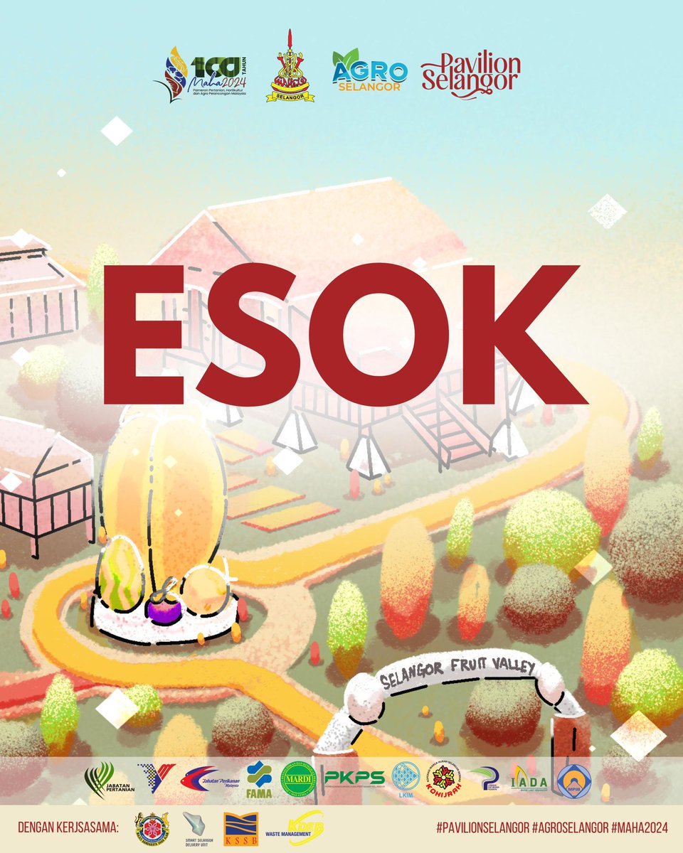 Kepada semua pengunjung MAHA 2024, kita jumpa esok di Pavillion Selangor.

📌𝟭𝟭-𝟮𝟮 𝗦𝗲𝗽𝘁𝗲𝗺𝗯𝗲𝗿 𝟮𝟬𝟮𝟰
📌𝗠𝗮𝗲𝗽𝘀, 𝗦𝗲𝗿𝗱𝗮𝗻𝗴.

#MAHA2024
#agroselangor
#pavillionselangor