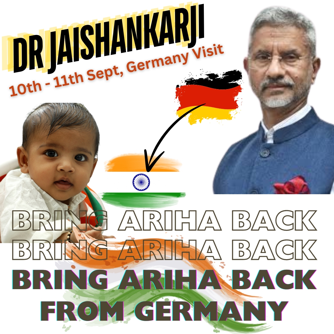 Save Ariha (@voiceforariha) on Twitter photo Hon. <a href="/DrSJaishankar/">Dr. S. Jaishankar</a>, during your visit to Germany on 10th-11th Sept, we urge you to include the case of #ArihaShah in your negotiations.
It's time for a resolution and her safe return to India. Let's bring her back to her country and culture. 🙏🇮🇳
#JaishankarjiBringAriha Hon. <a href="/DrSJaishankar/">Dr. S. Jaishankar</a>, during your visit to Germany on 10th-11th Sept, we urge you to include the case of #ArihaShah in your negotiations.
It's time for a resolution and her safe return to India. Let's bring her back to her country and culture. 🙏🇮🇳
#JaishankarjiBringAriha