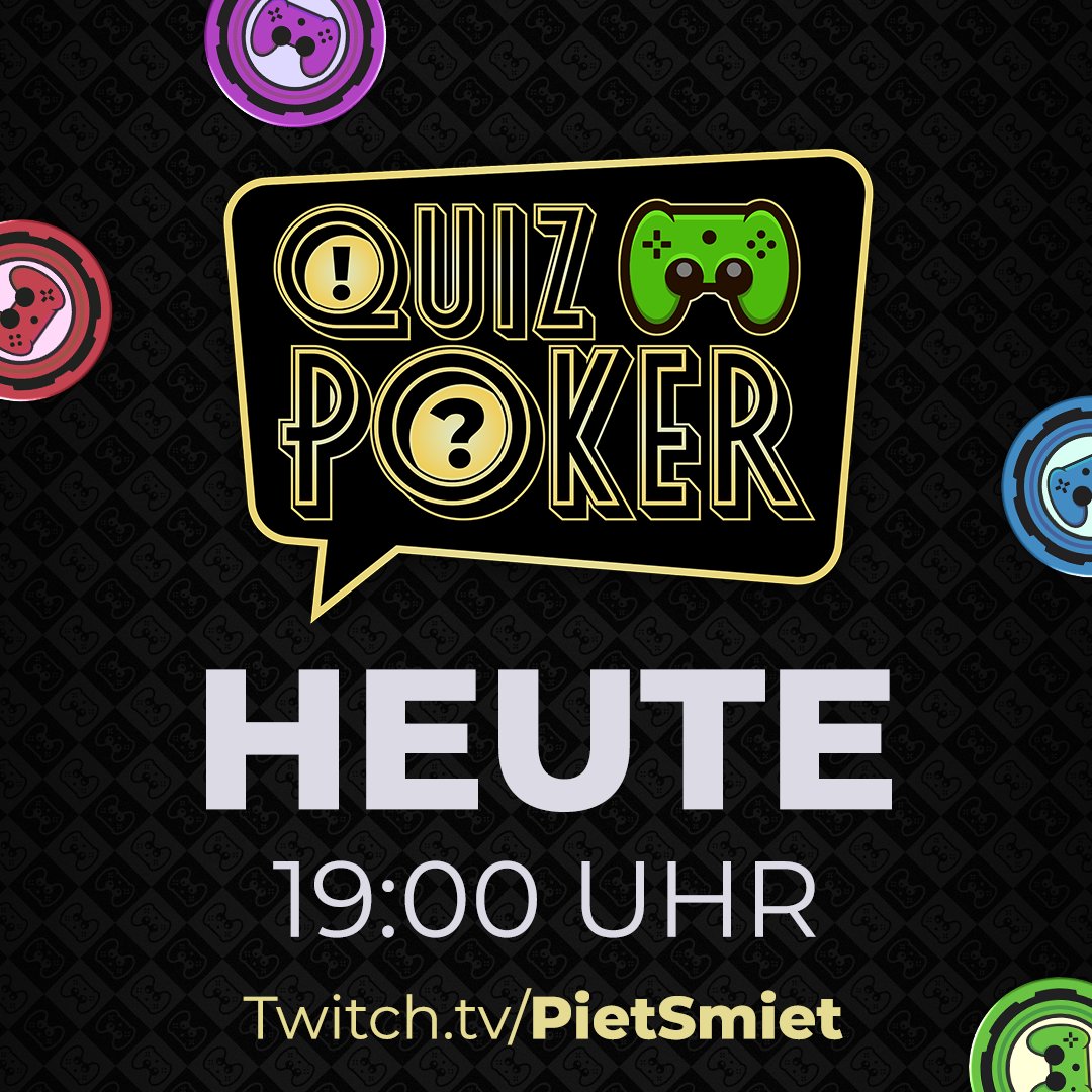Legt die Getränke bereit, heute Abend gibt es eine neue Runde Quizpoker! 19:00 Uhr auf twitch.tv/pietsmiet!