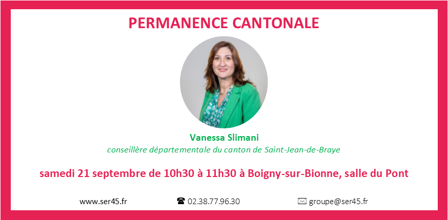 groupeser45's tweet photo. Retour des permanences des conseillers départementaux de Saint-Jean-de-Braye ! Prochaine permanence de Vanessa Slimani samedi 21 septembre à Boigny-sur-Bionne. https://t.co/zQCurvZD25