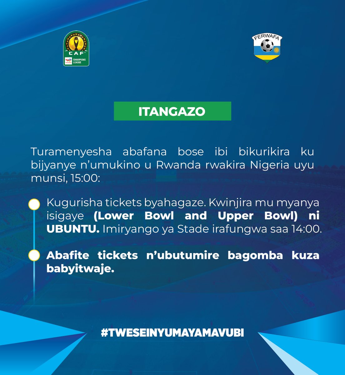 #TweseInyumayAmavubi twagiye! 

Mugeze hehe muza kuri Sitade Amahoro? 
Umupira w'Amavubi na Nigeria ni mu kanya saa cyenda. Imiryango yafunguwe kwinjira ni ubuntu!