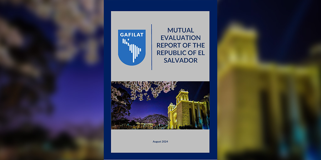 FATFNews's tweet photo. The @GAFILAT assessment of El Salvador's measures to combat #moneylaundering, #terroristfinancing & #proliferationfinancing: the country made significant progress in technical compliance but still faces some challenges in effective implementation. ➡️https://t.co/GflIsXVEZL https://t.co/QbOBFUpAdg